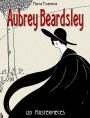 Aubrey Beardsley: 120 Masterpieces -