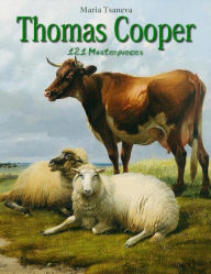 Title: Thomas Cooper: 121 Masterpieces, Author: Maria Tsaneva