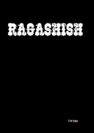 Title: Ragashish, Author: Erik Nain