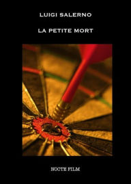 Title: La petite mort, Author: Luigi Salerno