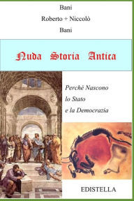 Title: Nuda Storia Antica, Author: Roberto Bani - Niccolò Bani