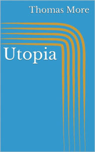 Title: Utopia, Author: Thomas More