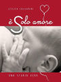 E' solo amore