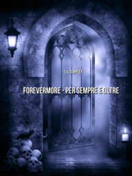 Title: Forevermore, Author: T.k.tempest