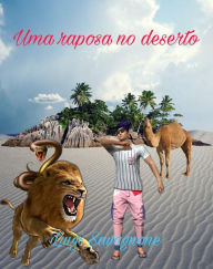 Title: Uma raposa no deserto, Author: Luigi Savagnone