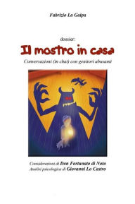 Title: Il mostro in casa, Author: Fabrizio La Gaipa