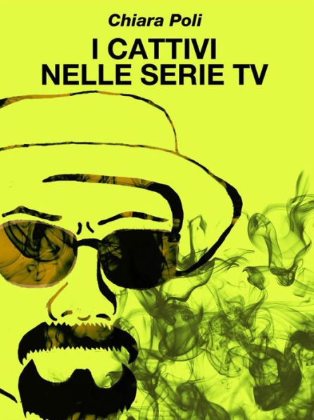 I cattivi nelle serie tv