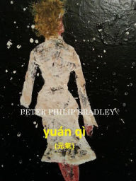 Title: yuán qì (, Author: Peter Philip Bradley