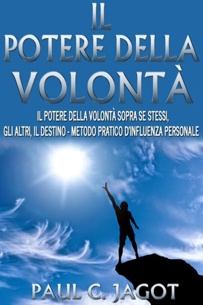 Il potere della volontà