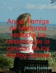 Title: Angie de los Rolling stones, Author: Oliviero Trombini