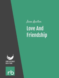 Title: Love And Friendship (Audio-eBook), Author: Austen