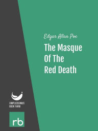 Title: The Masque Of The Red Death (Audio-eBook), Author: Poe