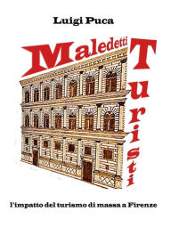 Title: Maledetti turisti!, Author: Luigi Puca