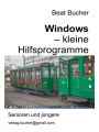 Windows - kleine Hilfsprogramme