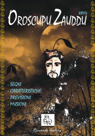 Title: Oroscupu Zzauddu 2015, Author: Riccardo Autore