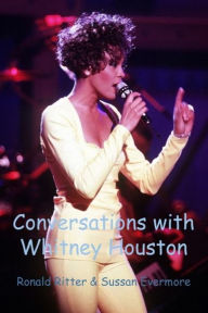 Title: Conversations with Whitney Houston, Author: Ronald Ritter