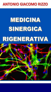 Title: Medicina SINERGICA Rigenerativa, Author: Antonio Giacomo Rizzo