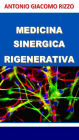 Medicina SINERGICA Rigenerativa