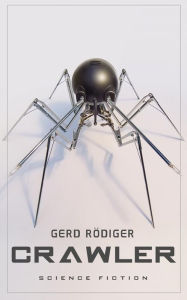 Title: Crawler, Author: Gerd Rödiger
