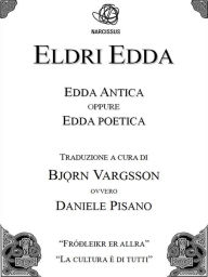 Title: Eldri Edda - Edda Antica, Author: Daniele Pisano