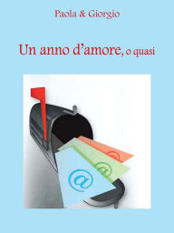 Title: Un anno d'amore, o quasi, Author: Roderick MacDonald