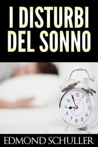 Title: i disturbi del sonno, Author: Edmond Schuller