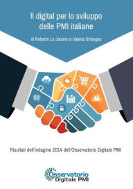 Title: Il digital per lo sviluppo delle PMI italiane, Author: Roberto Lo Jacono