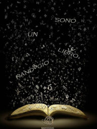 Title: Sono un libro randagio, Author: Me Stesso