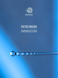 Title: Immagini, Author: Pietro Mauro