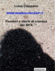 Title: www.nonsologossip.it, Author: Luisa Catapano