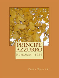 Title: Principe Azzurro, Author: Vieri Tosatti