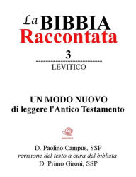 Title: La Bibbia Raccontata - Levitico, Author: Paolino Campus