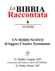 Title: La Bibbia Raccontata - Numeri, Author: Paolino Campus