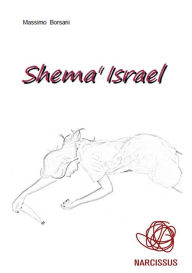 Title: Shemà Israel, Author: Massimo Borsani