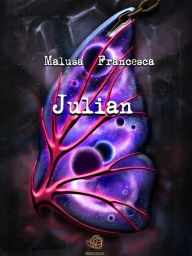 Title: Julian, Author: Malusa Francesca