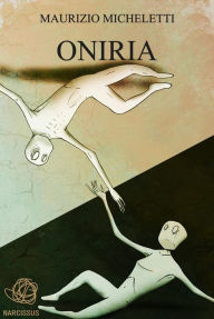 Title: Oniria, Author: Maurizio Micheletti