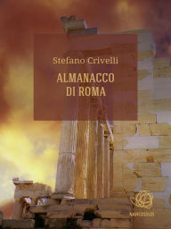 Title: Almanacco di Roma, Author: Stefano Crivelli