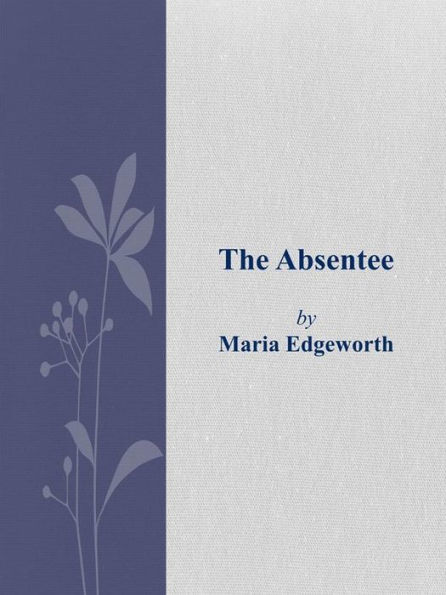 The Absentee