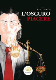 Title: L'Oscuro Piacere, Author: Carlo Turani