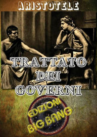 Title: Trattato dei governi, Author: Aristotle