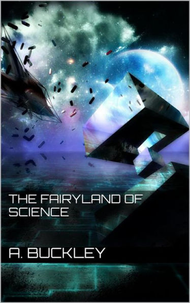 The Fairyland of Science