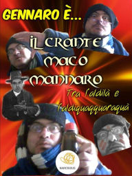 Title: Il Crante Maco Mannaro, Author: Gennaro Loffredo