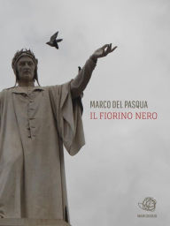 Title: Il fiorino nero, Author: Marco Del Pasqua