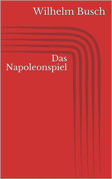 Das Napoleonspiel