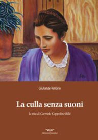Title: La culla ssenza suoni, Author: Giuliana Perrone
