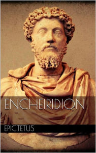 Title: Encheiridion, Author: Epictetus