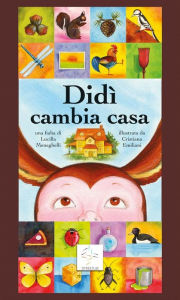 Title: Didì cambia casa, Author: Lucilla Meneghelli