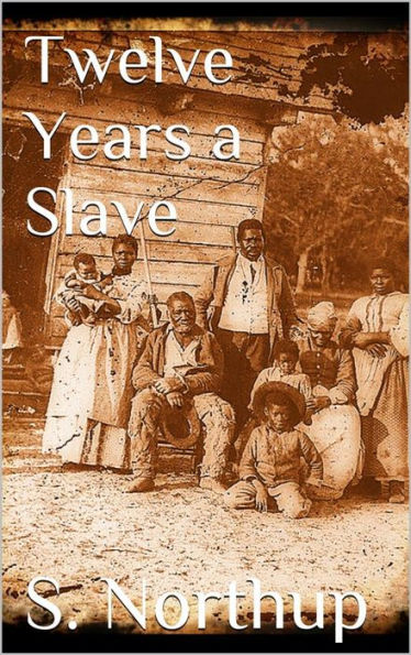 Twelve Years a Slave