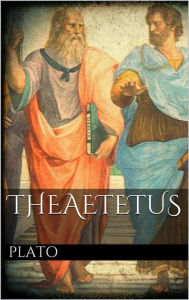 Title: Theaetetus, Author: Plato