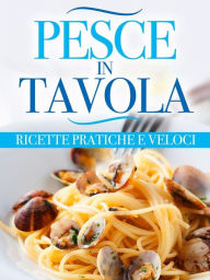 Title: Pesce in tavola, Author: AA. VV.